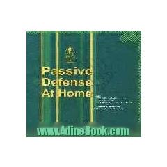 Passive defense at home