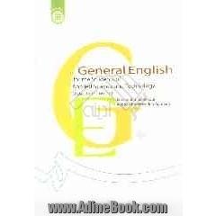 General English for the students of applied science and tecnology :associate course