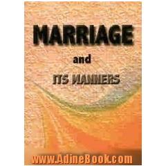Marriage and its manners