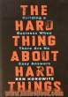 The hard thing about hard things