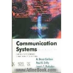 Communication Systems: An Introduction To Signal And Noise In Electrical Communication