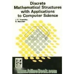 Discrete mathematical structures with applications to computer science