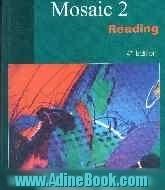 Mosaic 2: reading