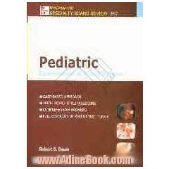 Pediatric examination & board review