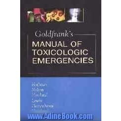 Goldfrank's manual of toxicologic emergencies