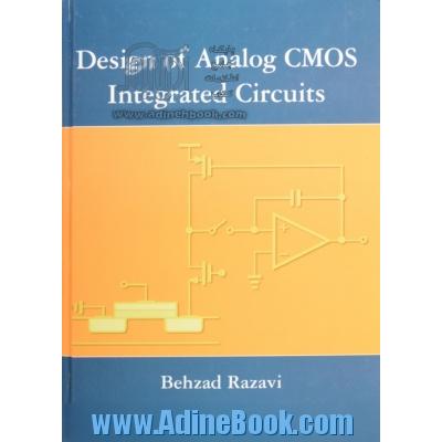 Design of analog CMOS integrated circuits