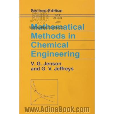 Mathematical methods in chemical engineering