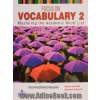 Focus on vocabulary 2: mastering the academic word list