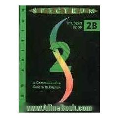 Spectrum 2B: a communicative course in English: student book