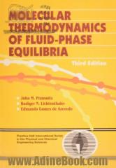 Molecular thermodynamics of fluid-phase equilibria