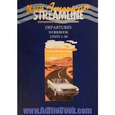 New American streamline DEP ARTURES WORKBOOK