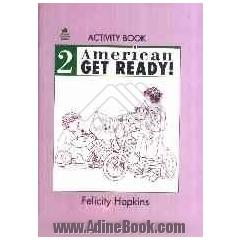 American get ready 2!: activity book