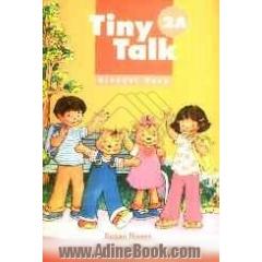 Tiny talk 2A: student book