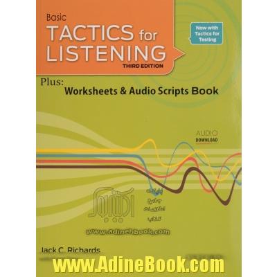 Tactics for listening