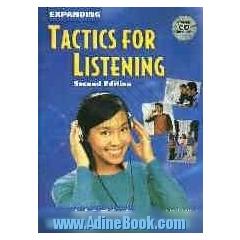 Expanding tactics for listening