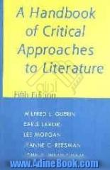 A handbook of critical approaches to literature