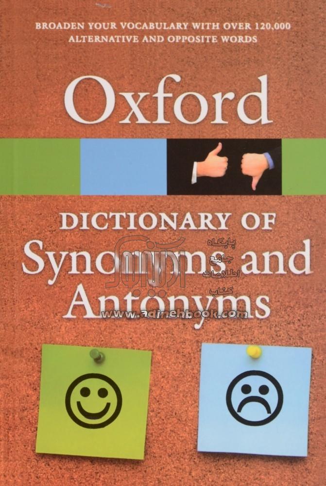  The Oxford Dictionary Of Synonyms And Antonyms Alan Spooner 