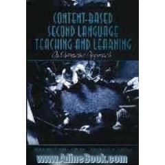 Content-based second language teaching and learning: an interactive approach
