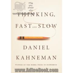 Thinking Fast and Slow