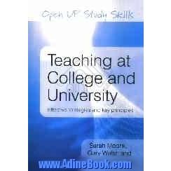 Teaching at college and university: effective strategies and key principles