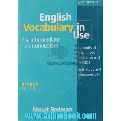 English vocabulary in use Pre intermediate &amp; intermediate