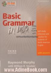 Basic grammar in use with answers: self-study reference and practice for students of English
