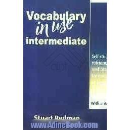 Vocabulary In use: intermediate: with answers