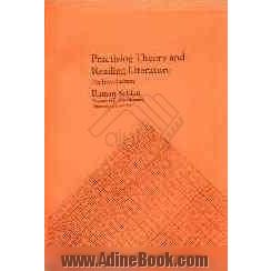 Practising theory and reading literature an introduction