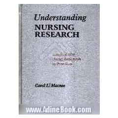 Understanding nursing research: reading and using research in practice