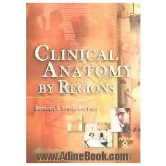 Clinical anatomy by regions