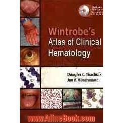 Wintrobe's Atlas of Clinical Hematology