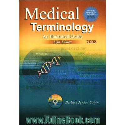 Medical terminology: an illustrated guide