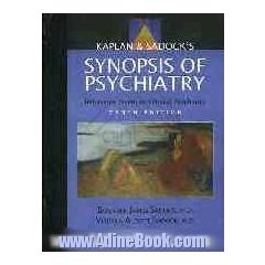 Kaplan & sadock's synopsis of psychiatry: behavioral sciences / clinical psychiatry