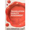 Translation quality assessment: past and present