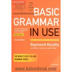 Basic grammar in use: self-study reference and practice for students of American English