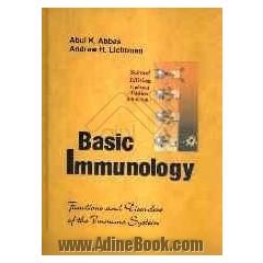 Basic immunology: functions and disorders of the immune system