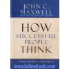 How Successful People Think