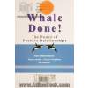 آفرین به نهنگ (قدرت روابط مثبت) = !Whale done