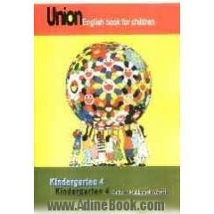 Union (English book for children) kindergarten 4