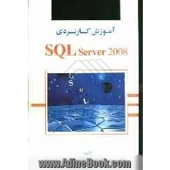 Microsoft SQL server 2008 (implementation &amp; design)