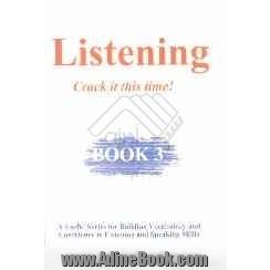 Listening: crack it this time!: book 3