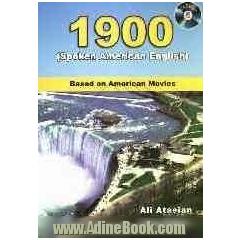 1900 spoken American English based on American movies