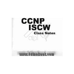 CCNP ISCW class notes