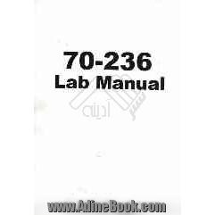 70 - 236 Lab manual