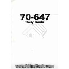 70 - 647 Study guide