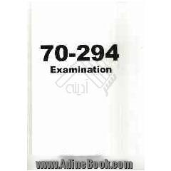 70 - 294 examination