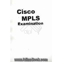 Cisco MPLS Examination