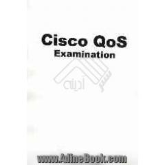 Cisco Qos Examination