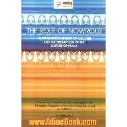 Role of nowrouz in the rapprochement of cultures and the promotion of the culture of peace