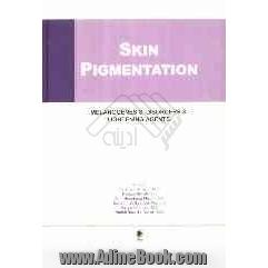 Skin pigmentation: melanogenesis, disorders &amp; lightening agents